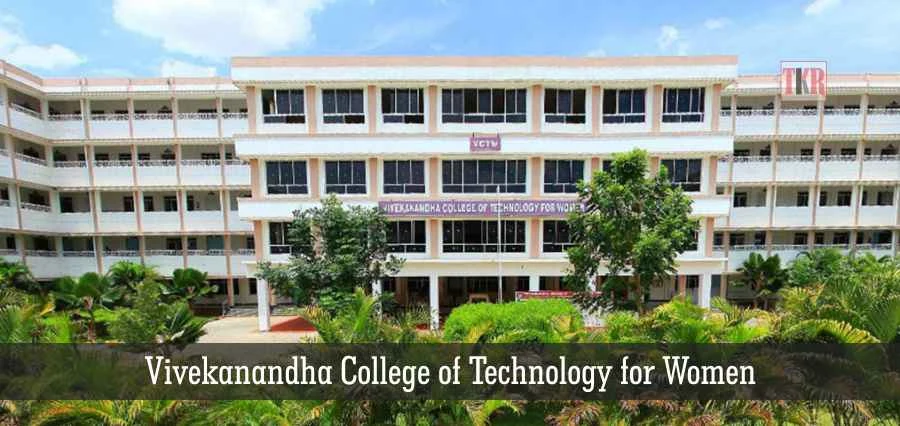 Vivekanandha College of Technology for Women (VCTW) campus