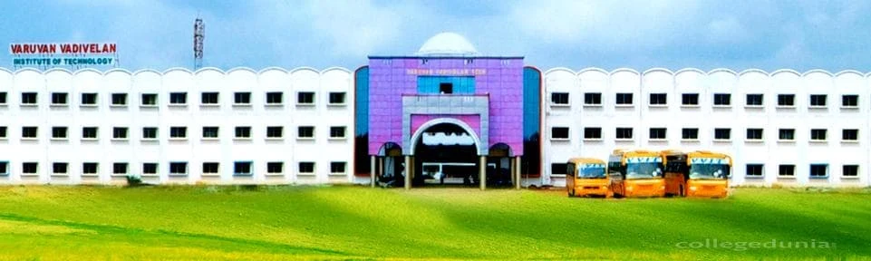 Varuvan Vadivelan Institute of Technology (VVIT) campus