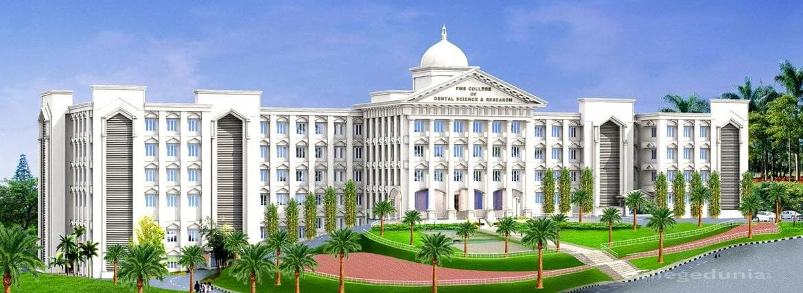 PMS College of Dental Science and Research (PMS) campus