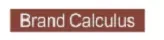 Brand Calculus