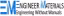 Engineer Materials Inc