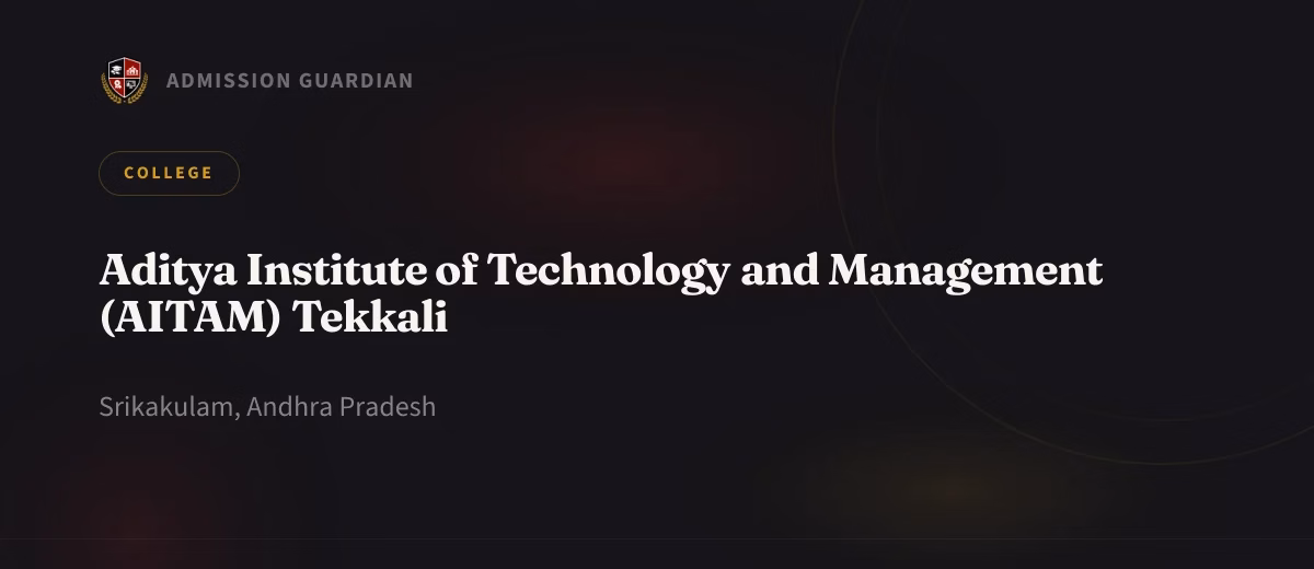 Aditya Institute of Technology and Management (AITAM) Tekkali cover photo 1