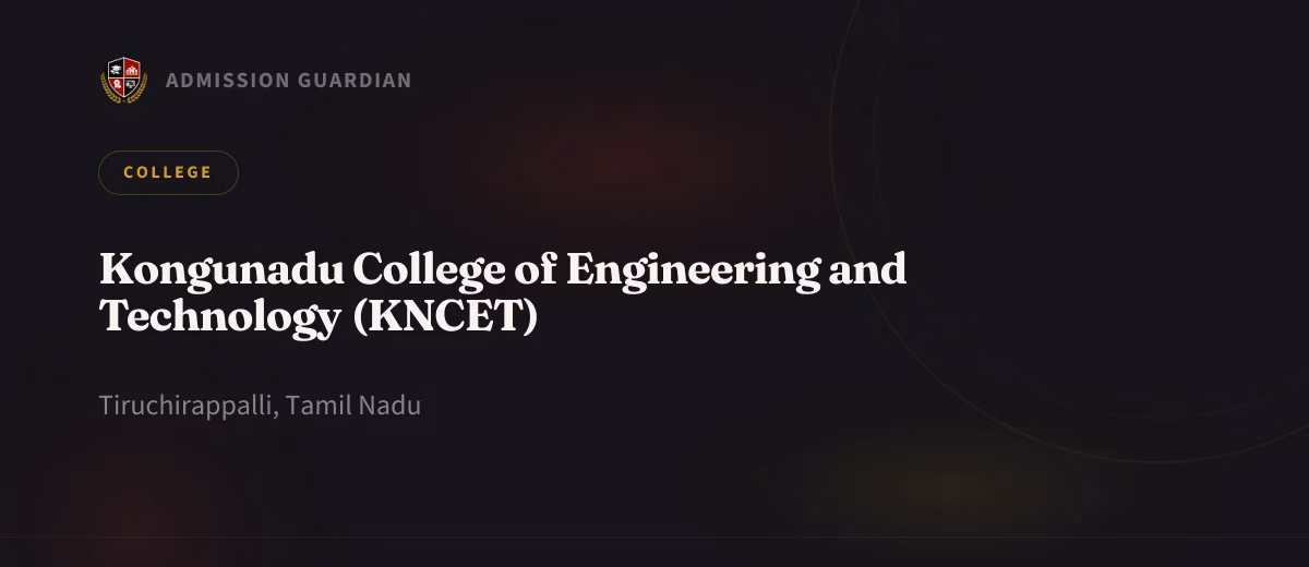Kongunadu College of Engineering and Technology (KNCET) cover photo 1