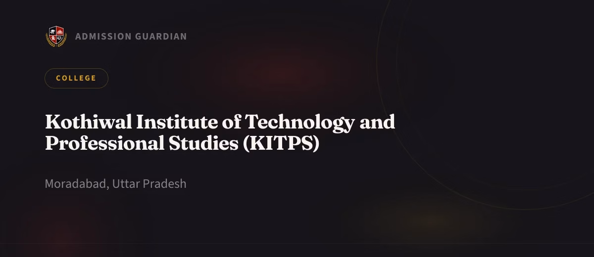 Kothiwal Institute of Technology and Professional Studies (KITPS) cover photo 1