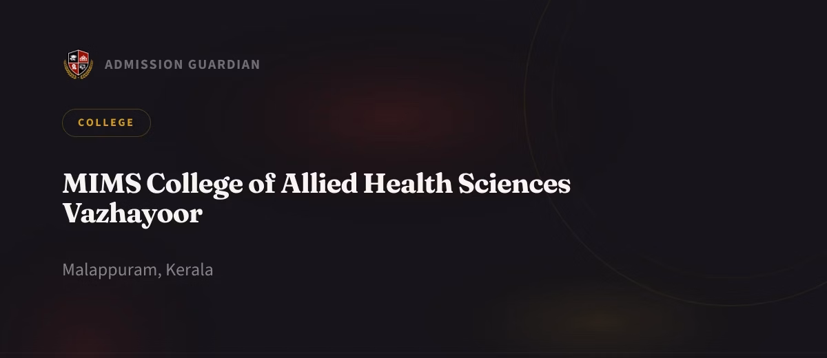 MIMS College of Allied Health Sciences Vazhayoor cover photo 1