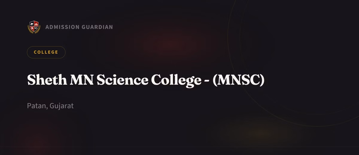 Sheth MN Science College - (MNSC) cover photo 1