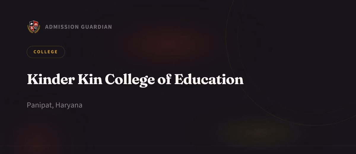 Kinder Kin College of Education cover photo 1