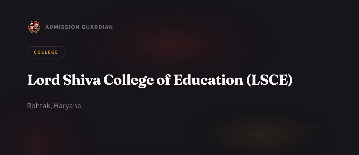 Lord Shiva College of Education (LSCE) cover photo 1