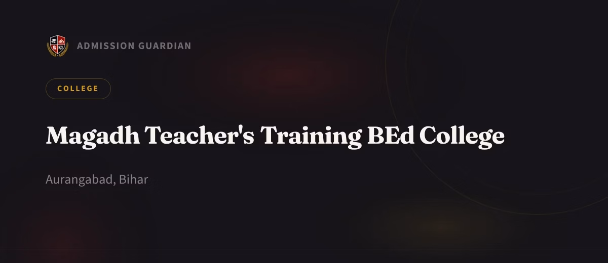 Magadh Teacher's Training BEd College cover photo 1