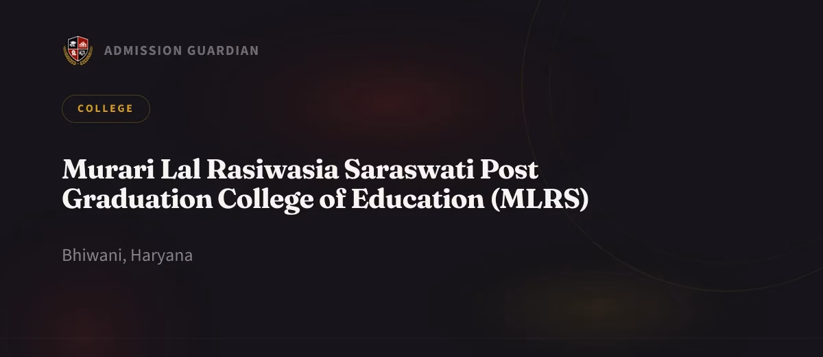 Murari Lal Rasiwasia Saraswati Post Graduation College of Education (MLRS) cover photo 1