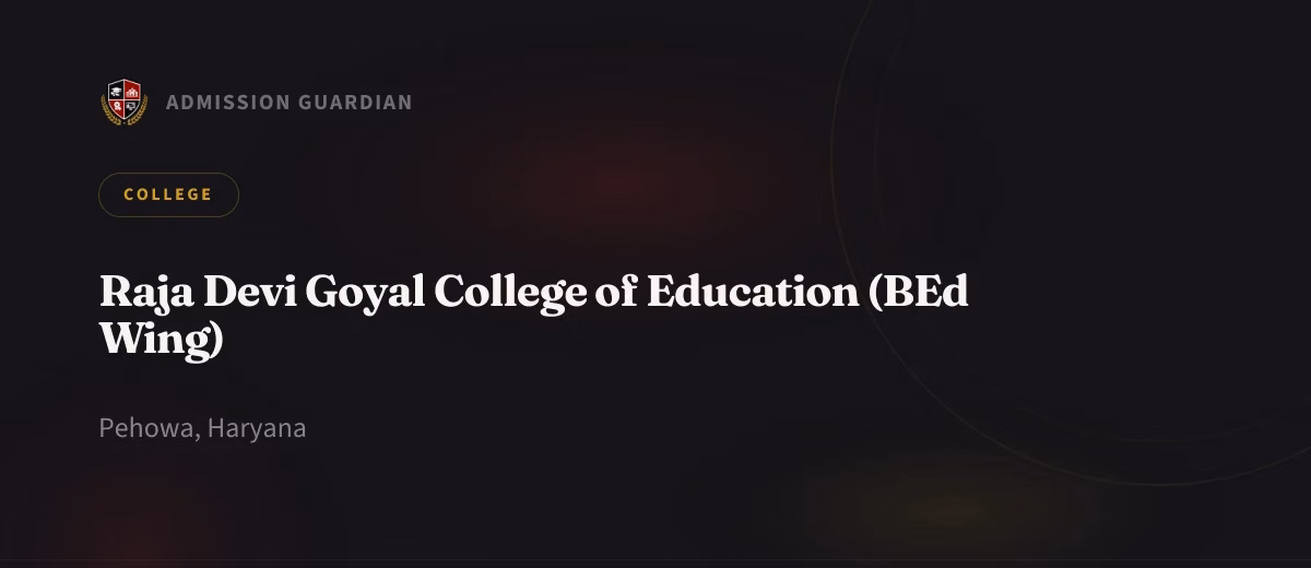 Raja Devi Goyal College of Education (BEd Wing) cover photo 1