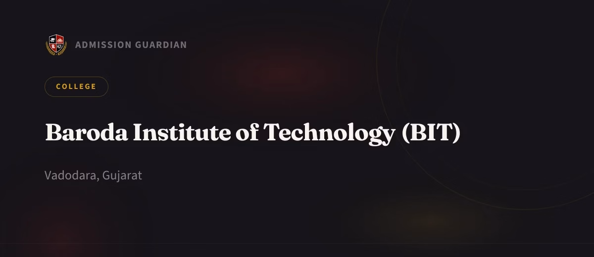 Baroda Institute of Technology (BIT) cover photo 1