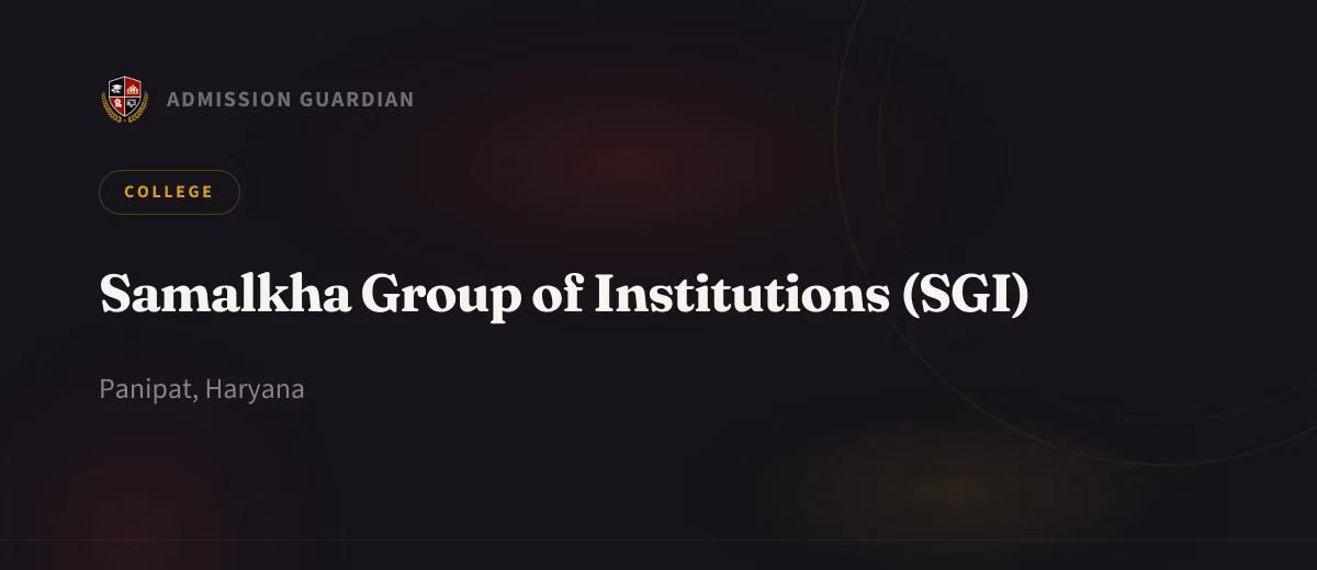 Samalkha Group of Institutions (SGI) cover photo 1