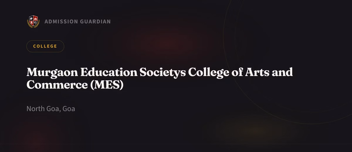 Murgaon Education Societys College of Arts and Commerce (MES) cover photo 1