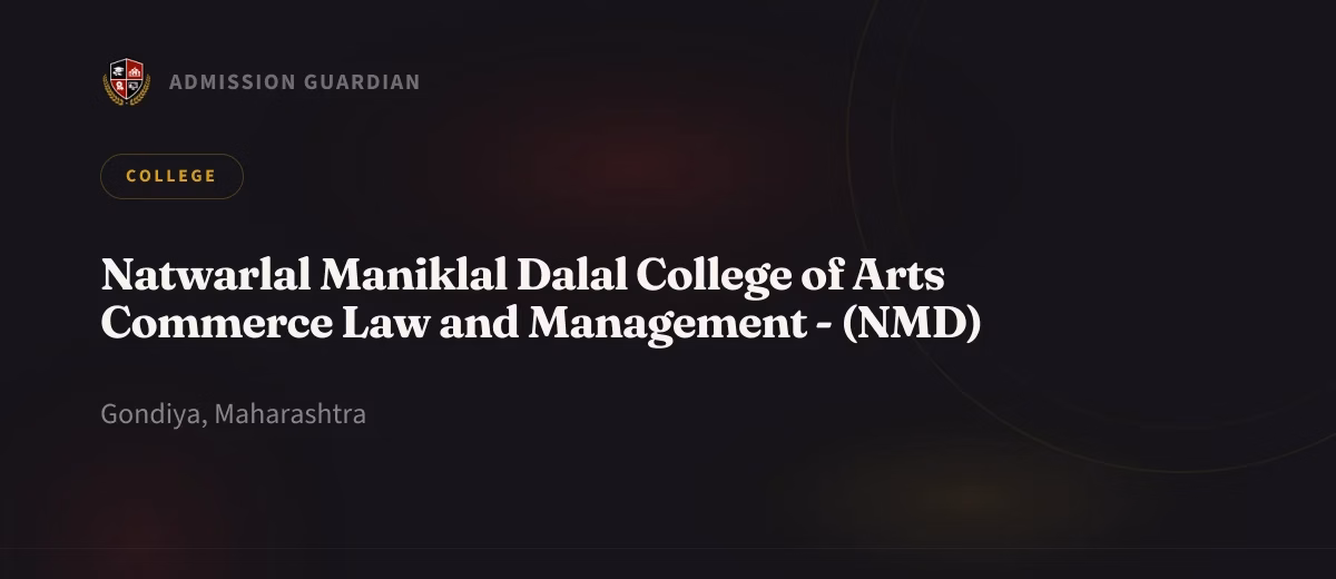 Natwarlal Maniklal Dalal College of Arts Commerce Law and Management - (NMD) cover photo 1