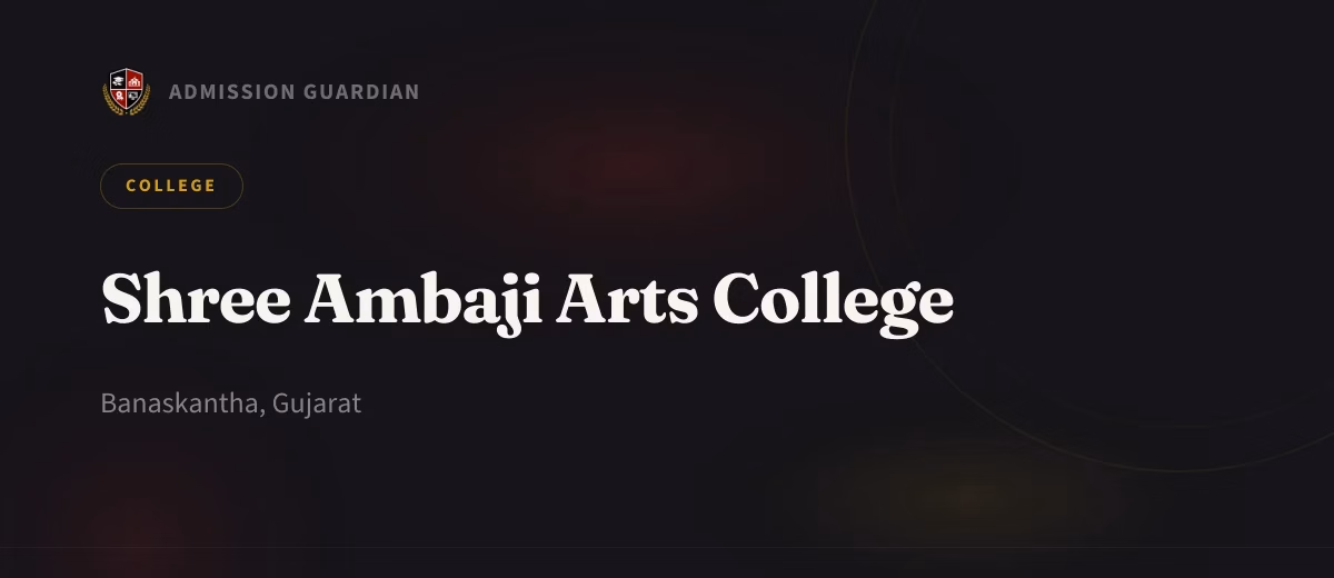 Shree Ambaji Arts College cover photo 1