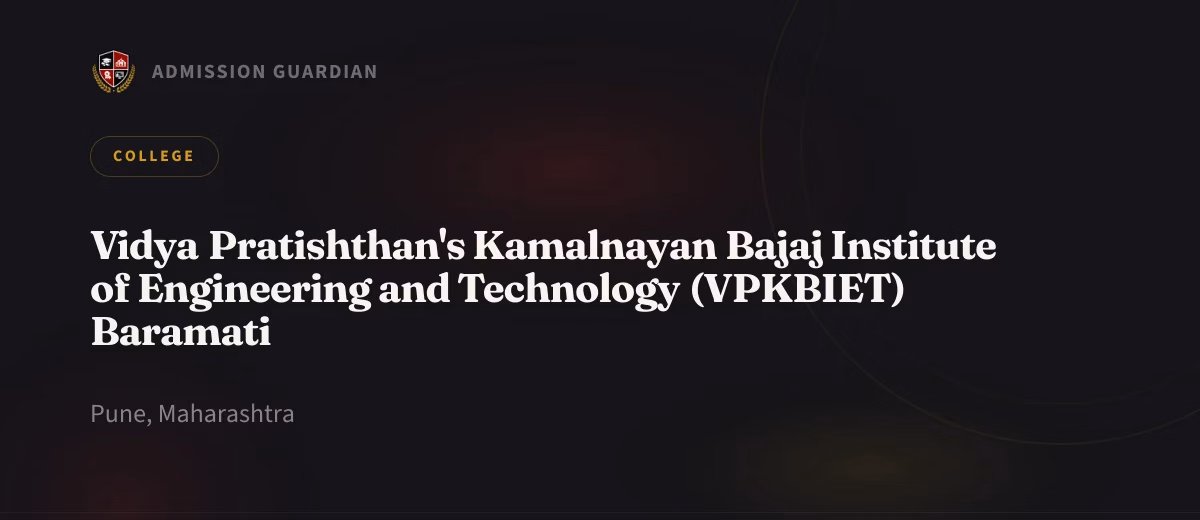 Vidya Pratishthan's Kamalnayan Bajaj Institute of Engineering and Technology (VPKBIET) Baramati cover photo 1