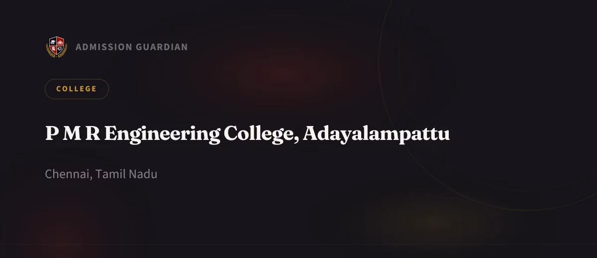 P M R Engineering College, Adayalampattu cover photo 1