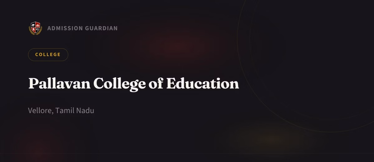 Pallavan College of Education cover photo 1