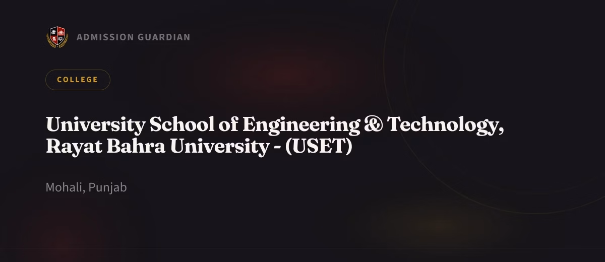 University School of Engineering & Technology, Rayat Bahra University - (USET) cover photo 1