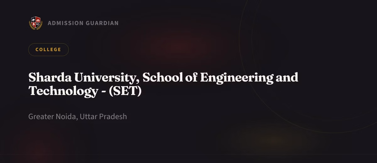 Sharda University, School of Engineering and Technology - (SET) cover photo 1