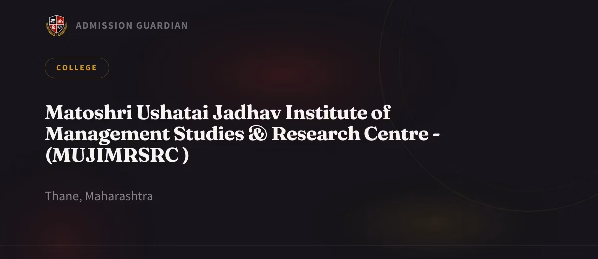 Matoshri Ushatai Jadhav Institute of Management Studies & Research Centre - (MUJIMRSRC ) cover photo 1