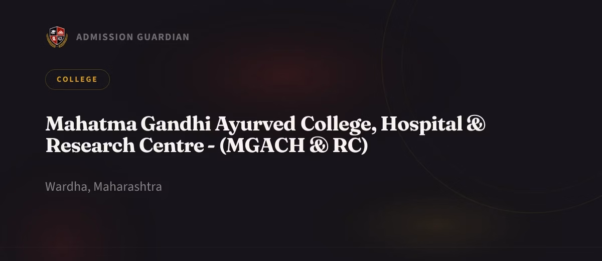 Mahatma Gandhi Ayurved College, Hospital & Research Centre - (MGACH & RC) cover photo 1