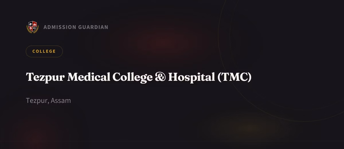 Tezpur Medical College & Hospital (TMC) cover photo 1