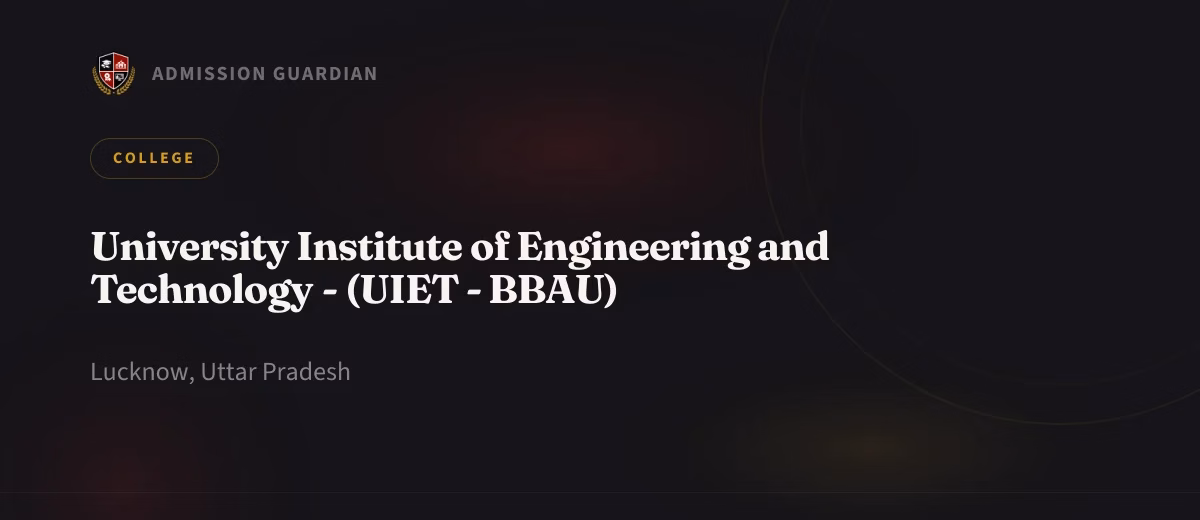 University Institute of Engineering and Technology - (UIET - BBAU) cover photo 1