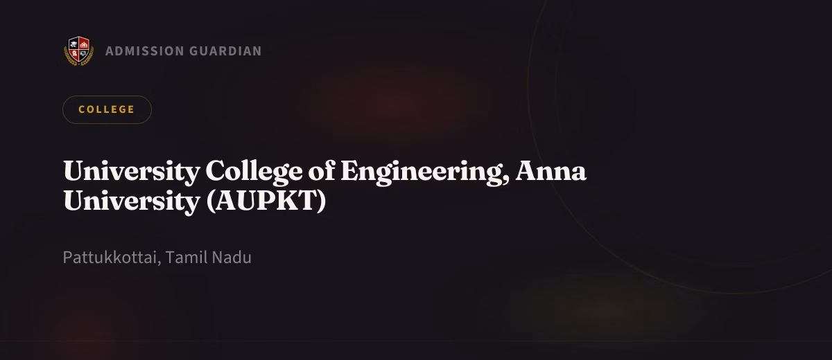 University College of Engineering, Anna University (AUPKT) cover photo 1