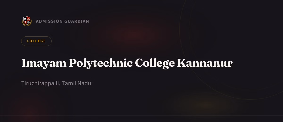 Imayam Polytechnic College Kannanur cover photo 1