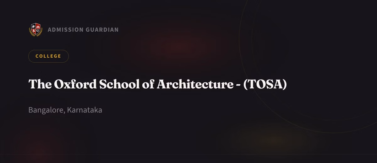 The Oxford School of Architecture - (TOSA) cover photo 1