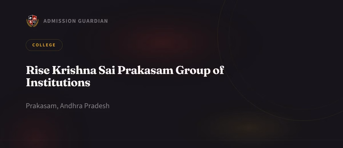 Rise Krishna Sai Prakasam Group of Institutions cover photo 1
