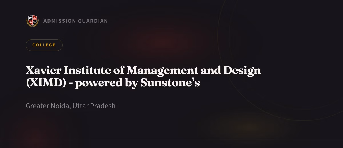 Xavier Institute of Management and Design (XIMD) - powered by Sunstone’s cover photo 1