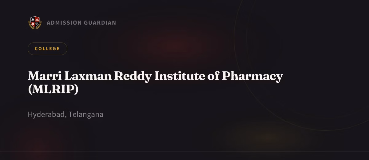 Marri Laxman Reddy Institute of Pharmacy (MLRIP) cover photo 1
