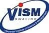 Vijayaraje Institute of Science and Management - (VISM)