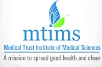 Medical Trust Institute of Medical Sciences (MTIMS)