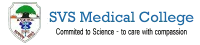SVS Medical College
