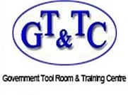 Government Tool Room & Training Centre (GTTC)