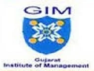 Gujarat Institute of Management (GIM)