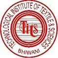 The Technological Institute of Textile and Sciences - (TITS)