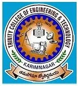 Trinity College of Engineering and Technology - (TCET)