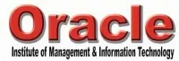 Oracle Institute of Management & Information Technology - (OIMIT)