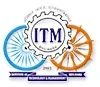 Institute of Technology & Management (ITM)