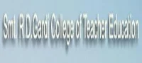 Smt. R.D. Gardi College of Education