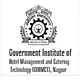 Government Institute of Hotel Management & Catering Technology (GIHMCT)