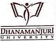 Dhanamanjuri University