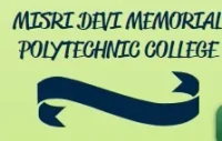 Mishri Devi Memorial Polytechnic College Todabhim