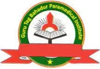 Guru Teg Bahadur Paramedical Institute