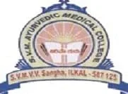 Shri Vijay Mahantesh Vidya Vardhak Sangha Ayurvedic Medical College (SVMVVS)